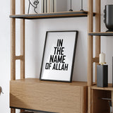 In The Name Of Allah Islamic Wall Art Print Monochrome Text